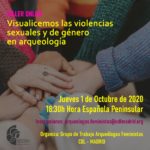 Analizando la SGRV en diferentes ámbitos «Visualicemos las violencias sexuales y de género en arqueología»